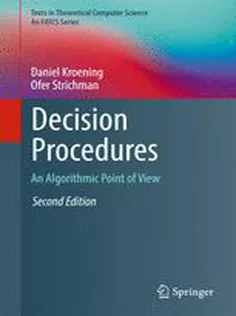 Decision Procedures: An Algorithmic Point of View