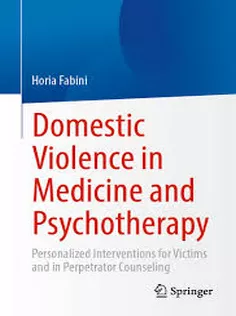 Domestic Violence in Medicine and Psychotherapy