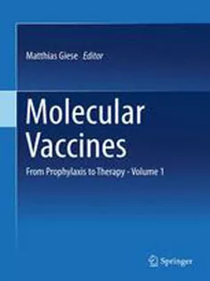 Molecular Vaccines: From Prophylaxis to Therapy - Volume 1