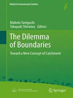 The Dilemma of Boundaries: Toward A New Concept of Catchment