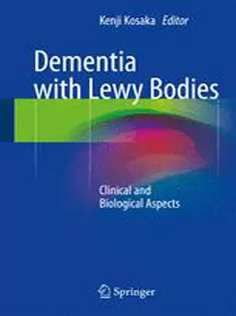 Dementia with Lewy Bodies: Clinical and Biological Aspects