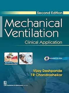 Mechanical Ventilation: Clinical Application