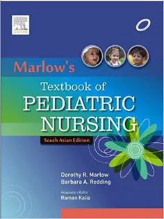 Marlow's Textbook of Pediatric Nursing