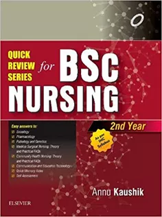 Quick Review Series for B.Sc. Nursing: 2Nd Year