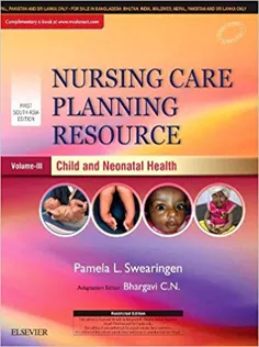 Nursing Care Planning Resource, Volume 3: Child and Neonatal Health