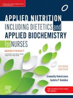 Applied Nutrition Including Dietetics and Applied Biochemistry for Nurses