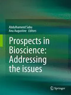 Prospects in Bioscience: Addressing the Issues