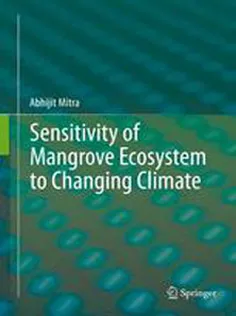 9788132215080 Sensitivity of Mangrove Ecosystem to Changing Climate