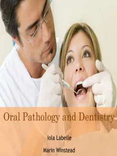 Oral Pathology and Dentistry