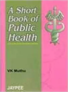 A Short Textbook of Public Health