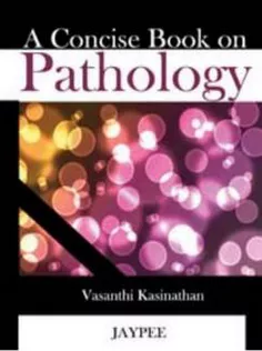 A Concise Book on Pathology