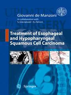 9788847023291 Treatment of Esophageal and Hypopharingeal Squamous Cell Carcinoma