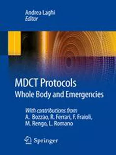 MDCT Protocols :Whole Body and Emergencies