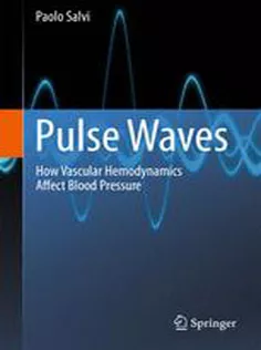 9788847024380 Pulse Waves: How Vascular Hemodynamics Affects Blood Pressure