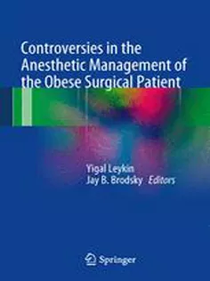 9788847026339 Controversies in the Anesthetic Management of the Obese Surgical Patient