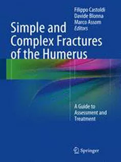 Simple and Complex Fractures of the Humerus