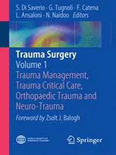 9788847054028 Trauma Surgery: Volume 1: Trauma Management