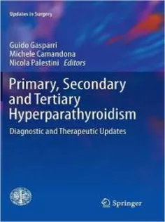 9788847057579 Primary, Secondary and Tertiary Hyperparathyroidism