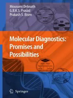Molecular Diagnostics: Promises & Possibilities