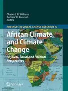 9789048138418 African Climate and Climate Change: Physical, Social and Political Perspectives
