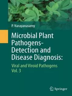 Microbial Plant Pathogens-Detection and Disease Diagnosis:: Viral and Viroid Pathogens, Vol.3