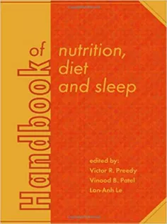 Handbook of Nutrition, Diet and Sleep