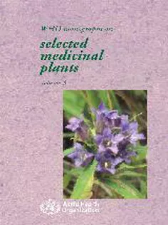 WHO Monographs on Selected Medicinal Plants Volume 3