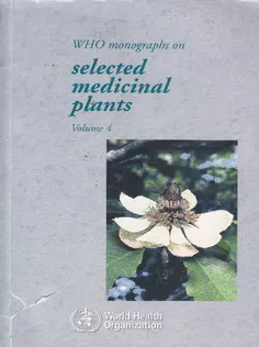 WHO Monographs on Selected Medicinal Plants Volume 4