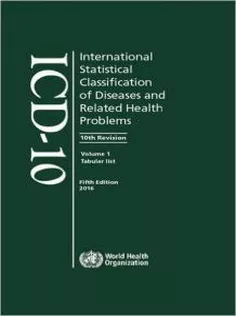 ICD-10 International Statistical Classification of Diseases and Related Health Problems (3 vol set)