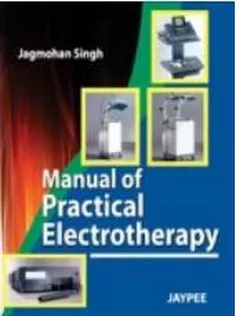 Manual Of Practical Electrotherapy