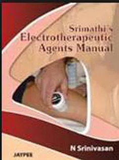Srimathi’s Electrotherapeutic Agents Manual