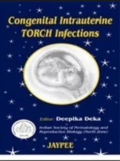 Congenital Intrauterine TORCH Infections