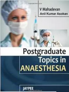 Postgraduate Topics In Anesthesia