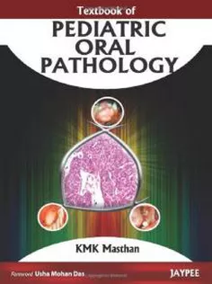 Textbook of Pediatric Oral Pathology