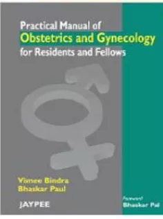 Practical Manual of Obstetrics & Gynecology for Residents & Fellows