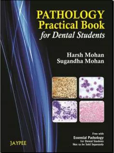 Pathology Practical Book for Dental Students