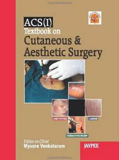 ACSI Textbook on Cutaneus and Aesthetic Surgery