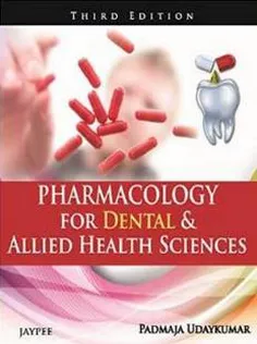 Pharmacology for Dental & Allied Health Sciences