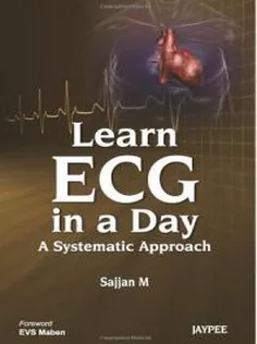 Learn ECG in A Day: A Systematic Approach