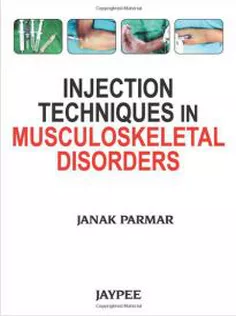 Injection Techniques in Musculoskeletal Disorders