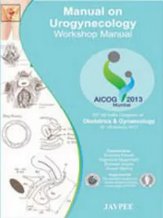 Manual Of Urogynecology