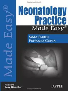 Neonatology Practice Made Easy