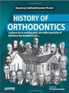 History of Orthodontics