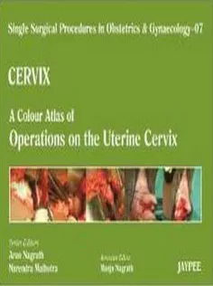 Cervix: A Colour Atlas of Operations on the Uterine Cervix