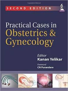 Practical Cases in Obstetrics and Gynecology