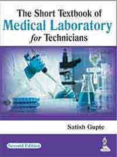 The Short Textbook of Medical Laboratory for Technicians