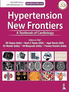 Hypertension New Frontiers: A Textbook of Cardiology