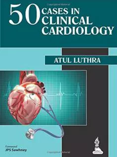 50 Cases In Clinical Cardiology: A Problem Solving Approach