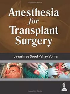Anesthesia for Transplant Surgery