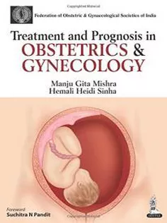 Treatment And Prognosis In Obstetrics And Gynecology